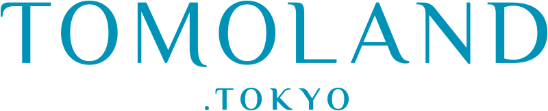 Tomoland Tokyo 旅の記憶